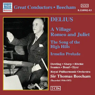 Delius: A Village Romeo and Juliet - Royal Philharmonic Orchestra