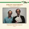 Stream & download Johann Mattheson: Der Brauchbare Virtuoso, Vol. 1