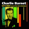 Skyliner (Selected Recordings)