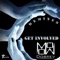 Get Involved (Manu Sami Remix) - Momo Dobrev lyrics