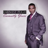 Earnest Pugh - I Need Your Glory