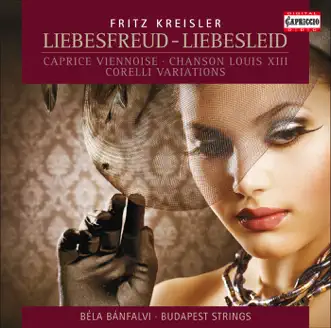 Kreisler: Violin Music by Karoly Botvay, Budapest Strings & Béla Bánfalvi album reviews, ratings, credits