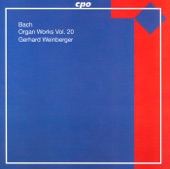Bach, J.S.: Organ Works, Vol. 20 - Works of Doubtful Authenticity, Vol. 3