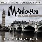 Mantovani Orchestra - Live At Festival Hall artwork