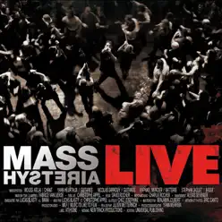Live - Mass Hysteria