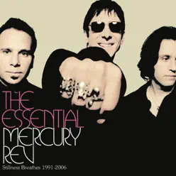 The Essential Mercury Rev-Stillness Breathes(1991-2006) - Mercury Rev