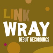 Link Wray - Johnny Bom Bonny
