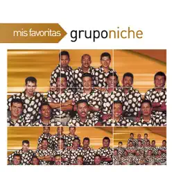 Mis Favoritas: Grupo Niche - Grupo Niche