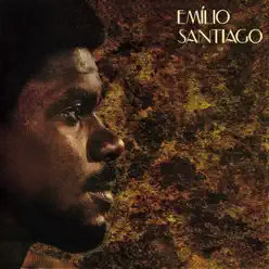 Emilio Santiago - Emílio Santiago