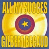 All My Succès : Gilbert Bécaud, 2010