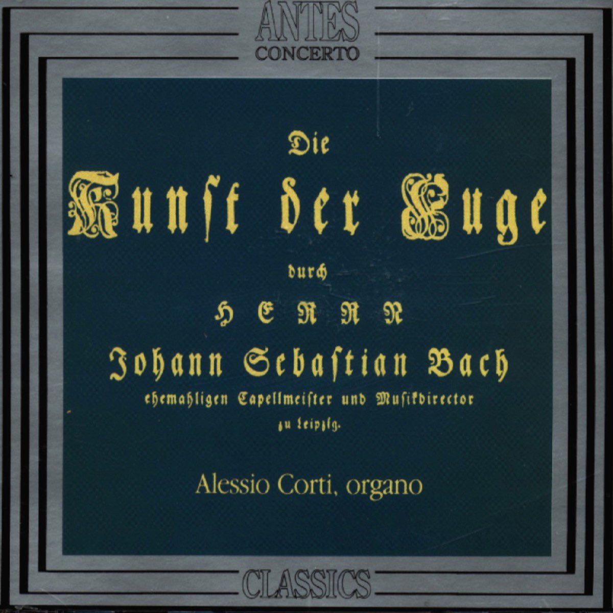 ‎Johann Sebastian Bach: Die Kunst der Fuge, BWV 1080 - BWV 668 - BWV ...