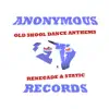 Old Skool Dance Anthems album lyrics, reviews, download