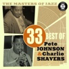The Masters of Jazz: 33 Best of Pete Johnson & Charlie Shavers
