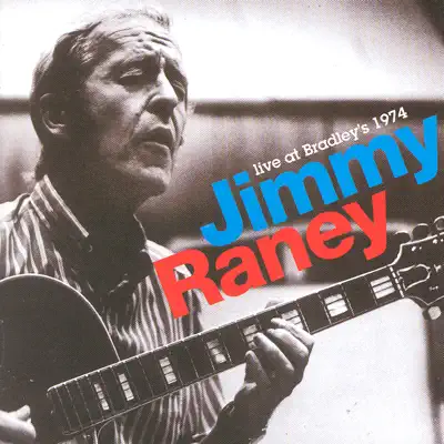 Live At Bradley's 1974 - Jimmy Raney