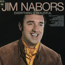 Everything Is Beautiful - Jim Nabors