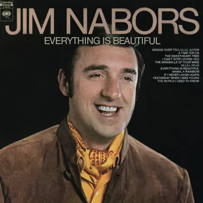 Everything Is Beautiful - Jim Nabors