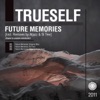 Future Memories - Single