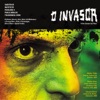 O Invasor (Original Motion Picture Score)