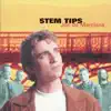 Stem Tips