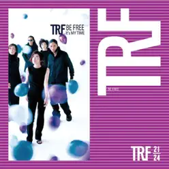 BE FREE - EP - TRF BE FREE - EP - TRF
