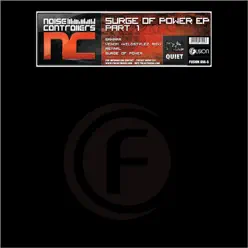 Surge of Power EP Part 1 - Noisecontrollers