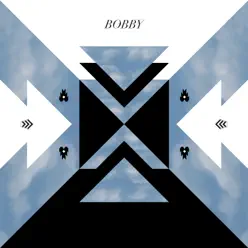 Bobby - EP - Bobby Bobby - EP - Bobby