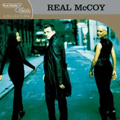 Platinum & Gold Collection: Real McCoy - Real Mccoy