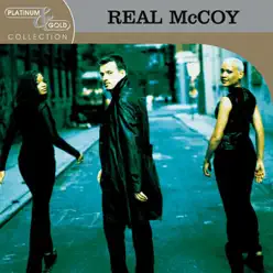 Platinum & Gold Collection: Real McCoy - Real Mccoy Platinum & Gold Collection: Real McCoy - Real Mccoy