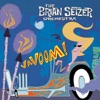 The Brian Setzer Orchestra - That's the Kind of Sugar Papa Likes