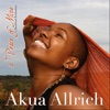 Akua Allrich - Hard To Get