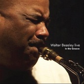 Walter Beasley Live - In the Groove artwork