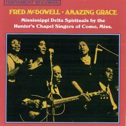 Amazing Grace - Mississippi Fred McDowell