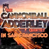 The Cannonball Adderley Quintet - Straight, No Chaser - Live