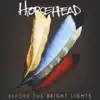 Before The Bright Lights album lyrics, reviews, download