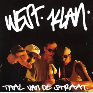 Album herunterladen West Klan - Taal Van De Straat