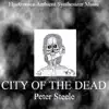 Stream & download City Of The Dead - Single