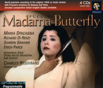 Madama Butterfly (original 1904 la Scala Version) - Act II: Un Bel Di Vedremo (Butterfly) by Hungarian State Opera Orchestra, Charles Rosekrans, Erich Parce, James Butler, Philip Boulton, Richard Di Renzi, Richard Markley, Sandor Egri, Sharon Graham, Tamas Clementis & Vivica Genaux song reviws