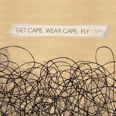I Spy - Single - Get Cape Wear Cape Fly