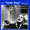 Leif "Smoke Rings" Anderson presenterar fler favoriter, 2011