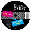 Dino Lenny - Coca Loca (Original Mix)