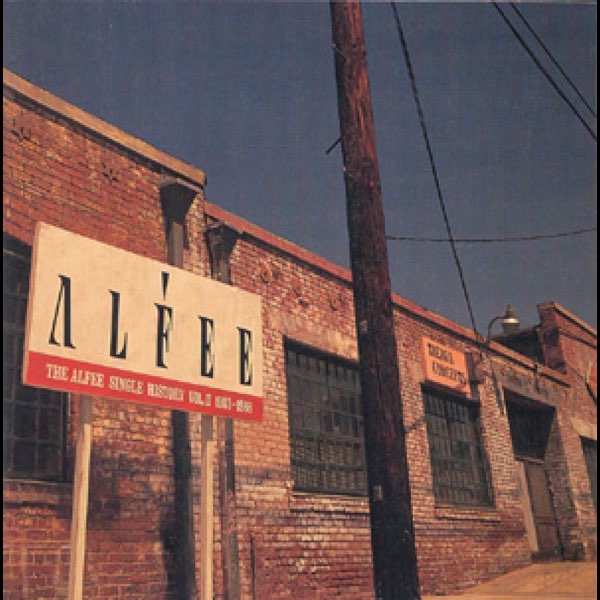 THE ALFEE SINGLE HISTORY Vol.Ⅱ by The Alfee on Apple Music