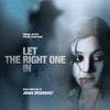 Let the Right One In (Låt den rätte komma in) [Original Motion Picture Soundtrack]
