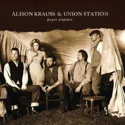 Paper Airplane - Single - Alison Krauss
