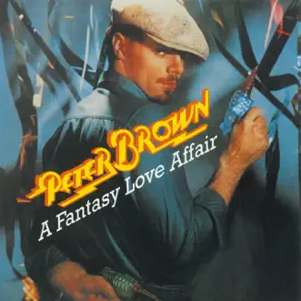 A Fantasy Love Affair by Peter Brown album reviews, ratings, credits