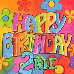 Happy Birthday 2 Me - Single - Dave Days Happy Birthday 2 Me - Single - Dave Days