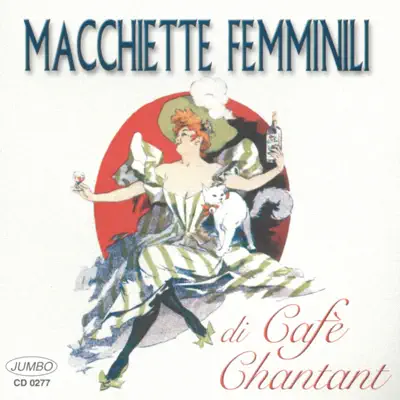 Macchiette femminili di Cafè Chantant - Maria Del Monte