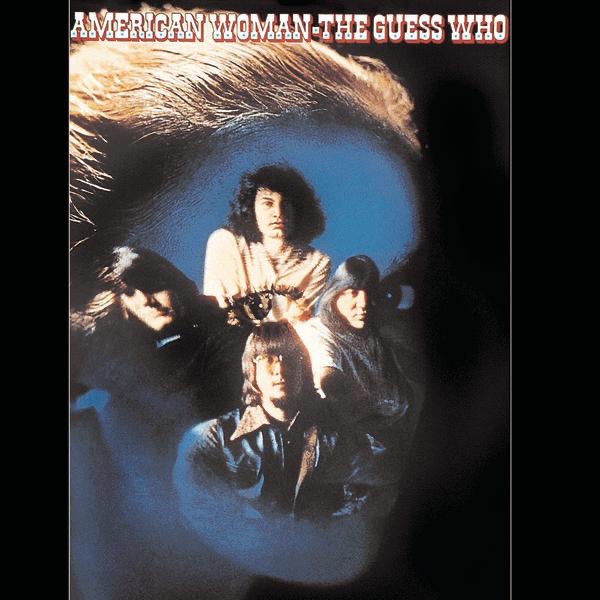 American Woman (Remastered)