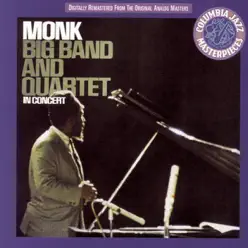Big Band and Quartet In Concert (Live) - Thelonious Monk