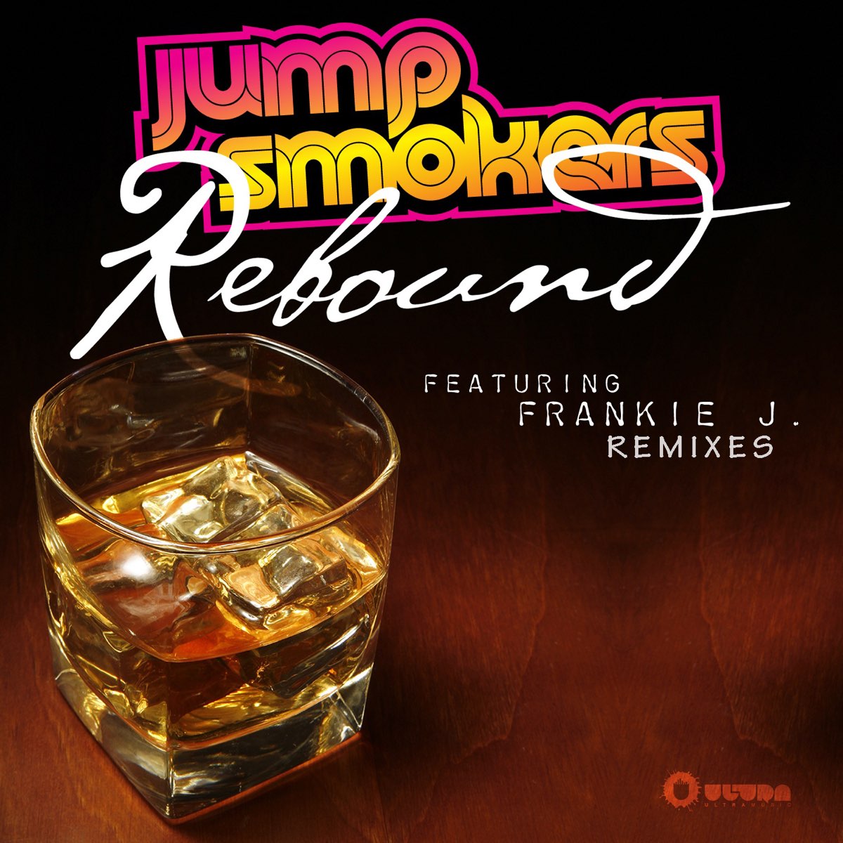 Rebound Feat Frankie J Single By Jump Smokers On Apple Music