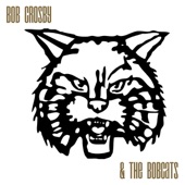 Bob Crosby And The Bobcats